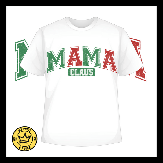 Mama Claus Christmas - DTF Transfer